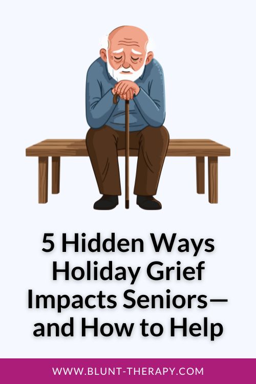 5 Hidden Ways Holiday Grief Impacts Seniors—and How to Help