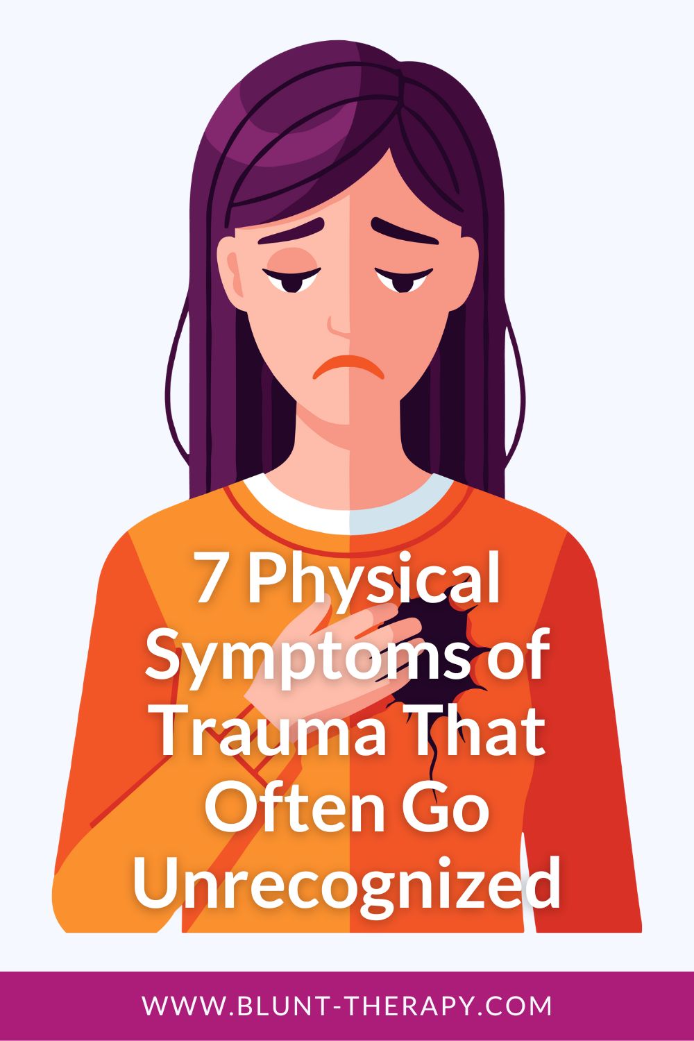 7 Physical Symptoms Of Trauma That Often Go Unrecognized