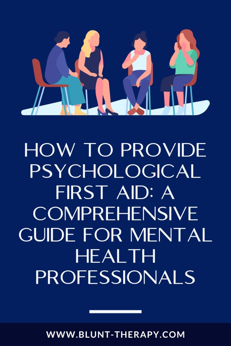 Psychological First Aid The Complete Guide For Clinicians