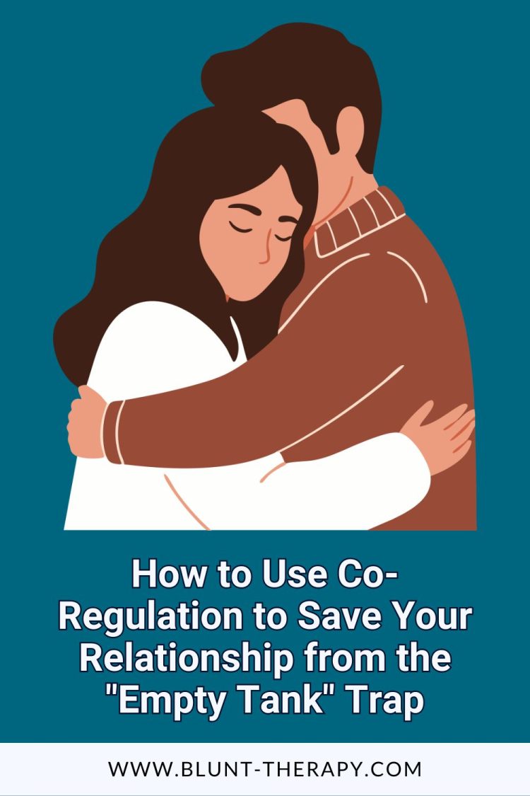 How to Use Co-Regulation to Save Your Relationship from the "Empty Tank" Trap