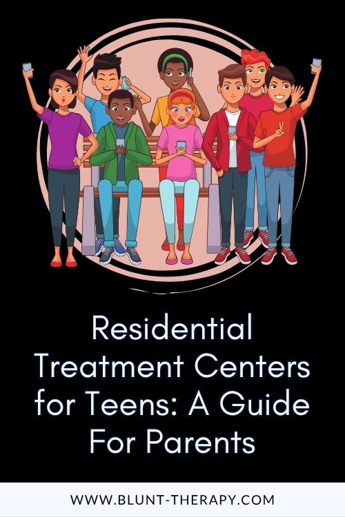 Residential Treatment Centers for Teens: A Guide For Parents